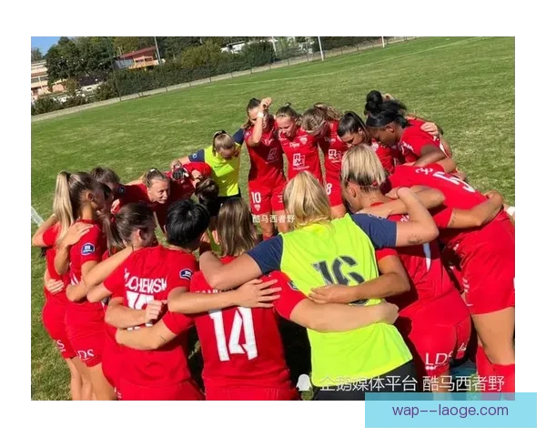 吴澄舒在法甲第戎女足展现积极表现频繁制造威胁助力球队进攻